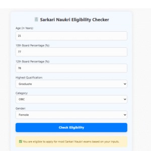 Sarkari Naukri Eligibility Checker 2025
