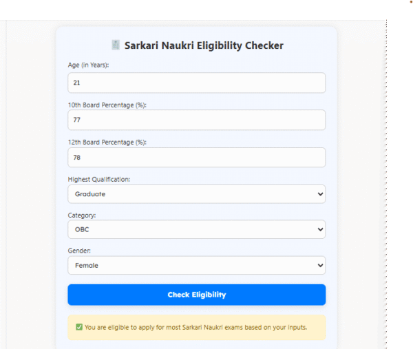 Sarkari Naukri Eligibility Checker 2025